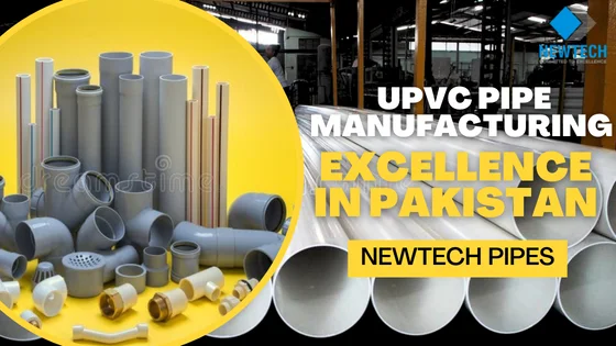 Top UPVC Pipes Manufacturer in Pakistan