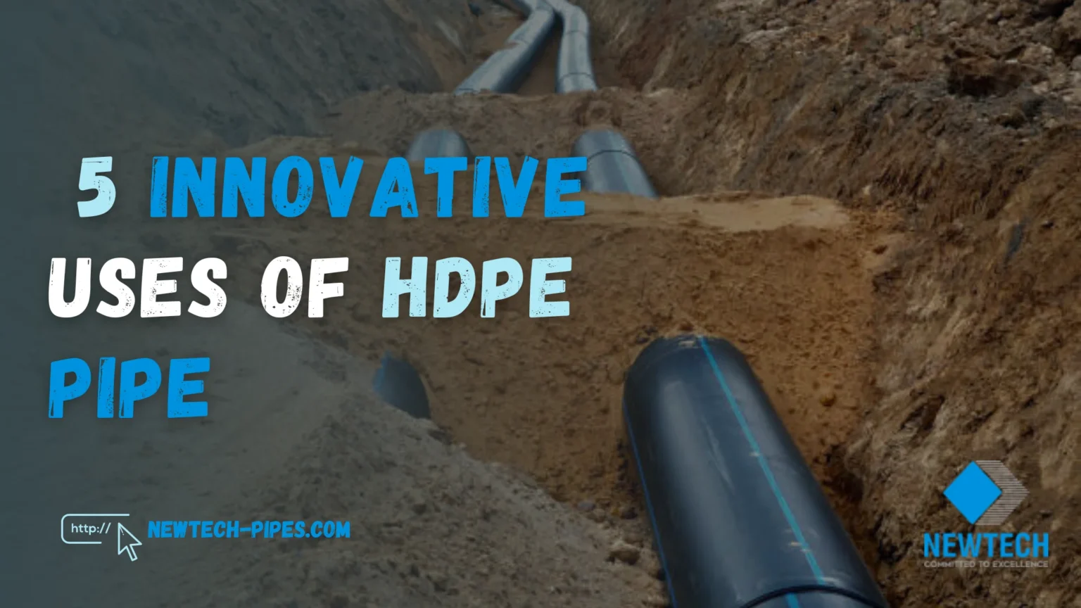 Uses of HDPE Pipe