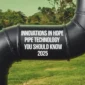 Innovations in HDPE Pipe Technology You Should Know 2025