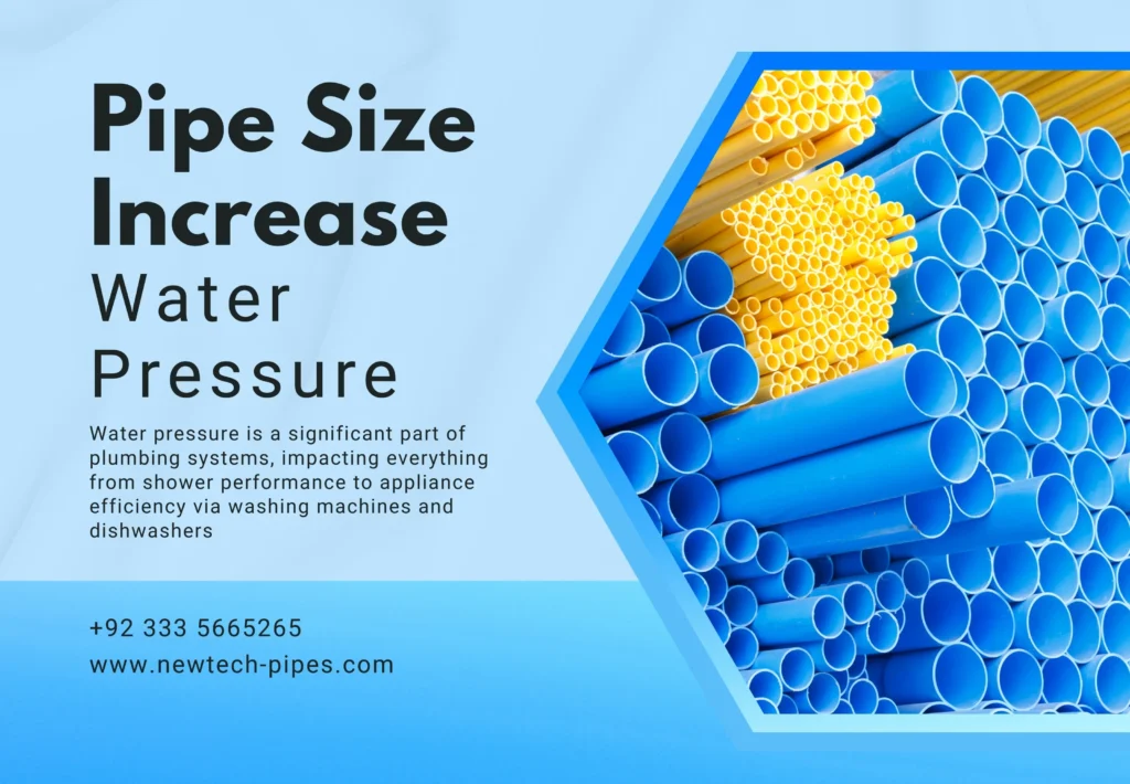 Does Increasing Pipe Size Increase Water Pressure?