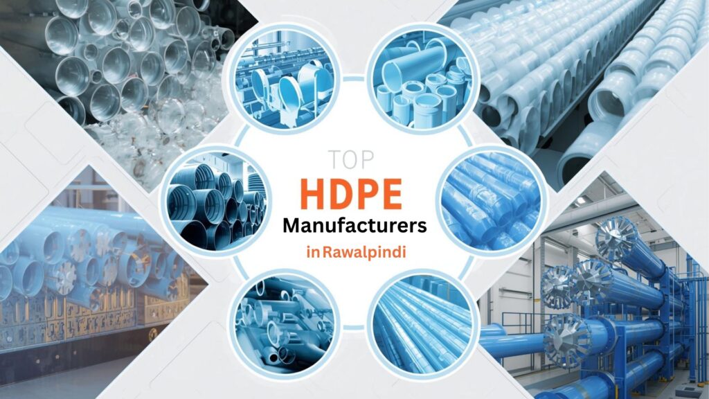 Top HDPE Pipes Manufacturers in Rawalpindi: Where to Buy the Best 2 Top HDPE Pipes Manufacturers in Rawalpindi: Where to Buy the Best