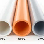 PVC vs. UPVC vs. CPVC
